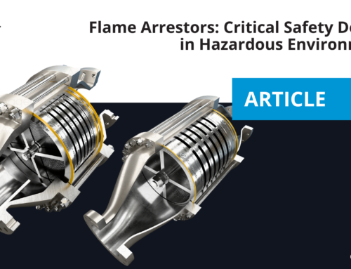 Flame Arrestors: Critical Safety Devices in Hazardous Environments