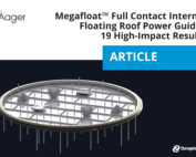 Megafloat™ Tam Temaslı Dahili Yüzer Tavan 13 Megafloat Full Contact Internal Floating Roof Power Guide